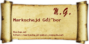 Markschejd Gábor névjegykártya
